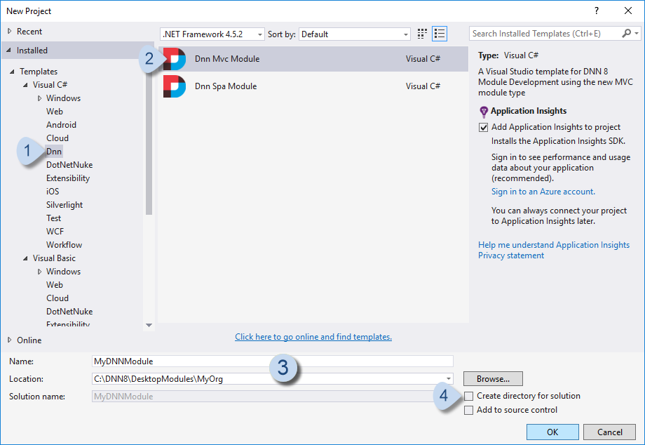 Visual Studio > New > Project with DNN8 templates